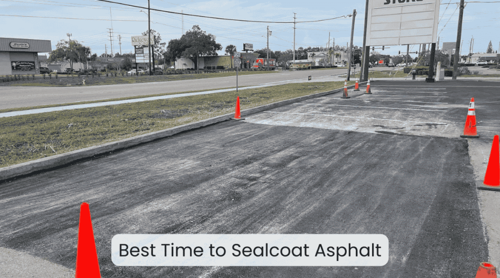 Best Time to Sealcoat Asphalt